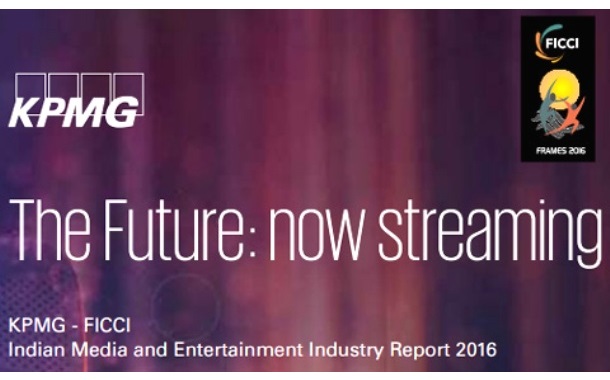 FICCI-KPMG Indian Media & Eentertainment report 2016