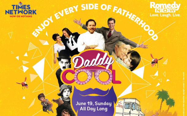 Romedy NOW to celebrate this Father’s day with dedicated property Daddy Cool