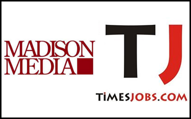Madison Media Plus wins the Media mandate of TimesJobs