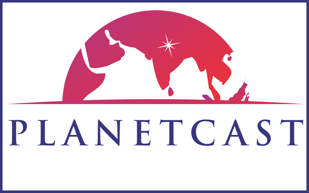 Planetcast forays into OTT solutions targeting broadcasters and content owners