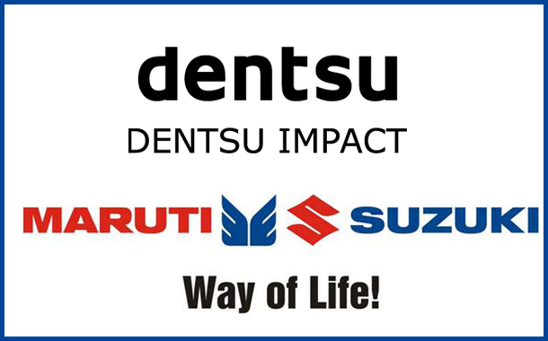 Dentsu Impact launches new campaign for Maruti Suzuki