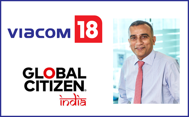 Viacom18 powers Global Citizen Festival, puts its network might to amplify behavioural change