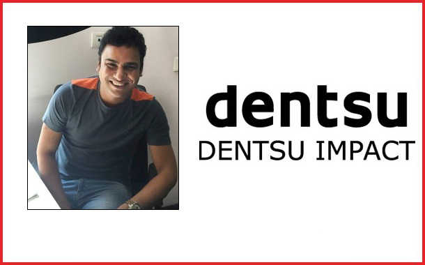 Dentsu Impact appoints Shivil Gupta