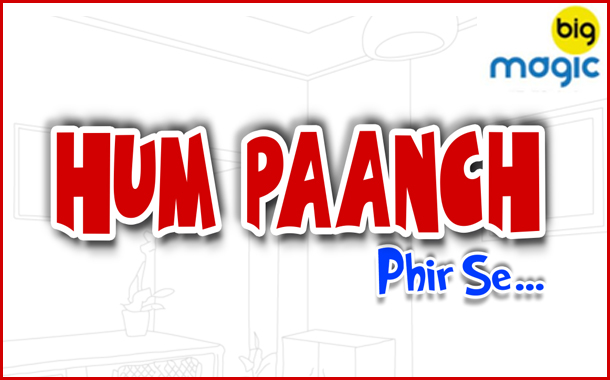 Big Magic launches Hum Panch Phir Se