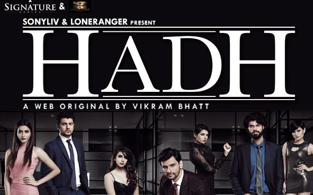 SonyLIV new web series ‘Hadh’