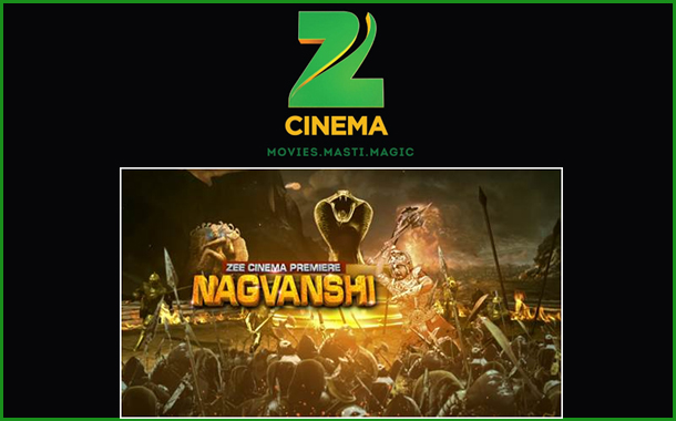 Zee Cinema to premier Epic-Fantasy ‘Nagvanshi’