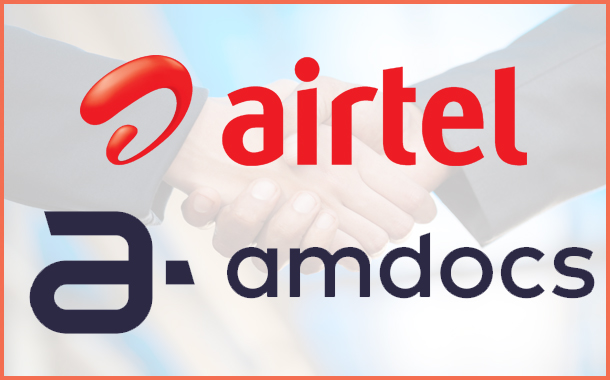 Airtel partners with Amdocs for Innovation to enhance user experience