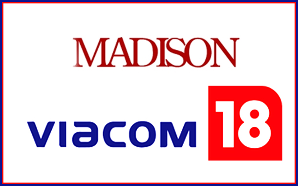 Madison Media wins Viacom 18 Media AOR