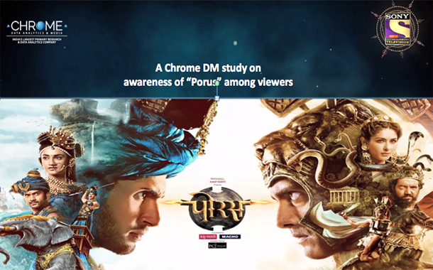 Porus launch promo Campaign triggered maximum audience awareness and recall: Chrome DM