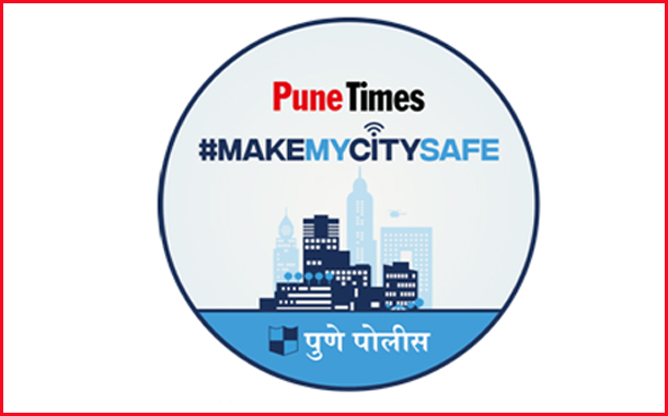 Pune Times joins hands with the Pune Police for #MakeMyCitySafe initiative