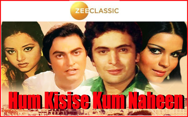 Zee Classic to air super-hit Hum Kisise Kum Naheen