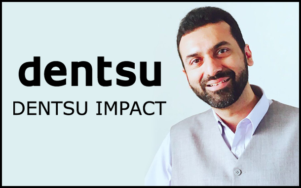 Aditya Kilpady joins Dentsu Impact as National Planning Director
