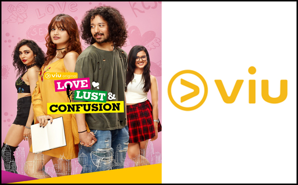 Viu announces the launch of its latest Original, ‘Love, Lust and Confusion’