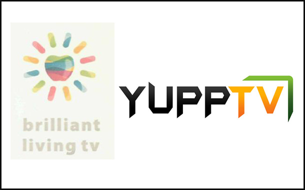 YuppTV ventures into fitness and wellbeing; partners with Brilliant Living TV