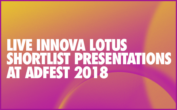 ADFEST Introduces Live Presentations of INNOVA Lotus Shortlists