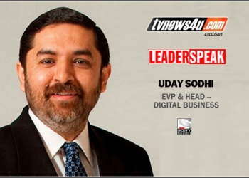 Leaderspeak with Uday Sodhi - EVP and Head Digital Business, Sony Pictures Networks India