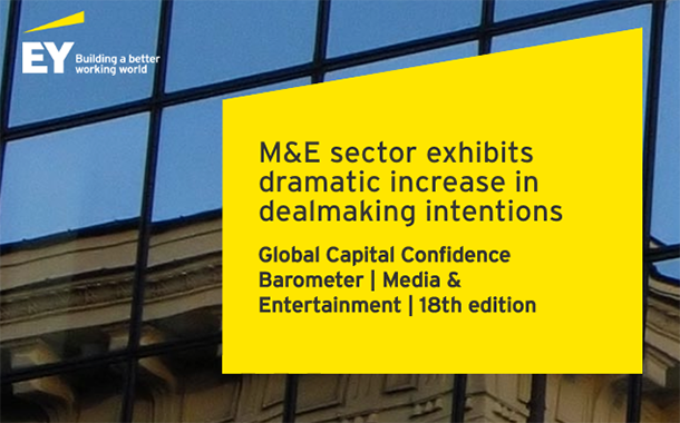 “M&E sector exhibits dramatic increase in deal making intentions” says EY's 18th M&E Global Capital Confidence Barometer