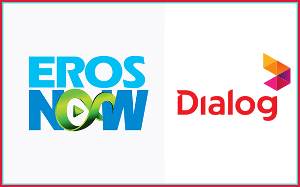 Dialog Partners with Eros Now to Give Sri Lankans Best in Regional Content