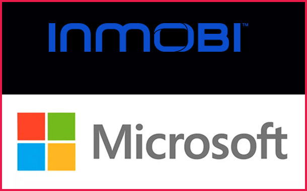 InMobi Forms Strategic Partnership with Microsoft to Power New Cloud-Based Enterprise Platforms for Marketers