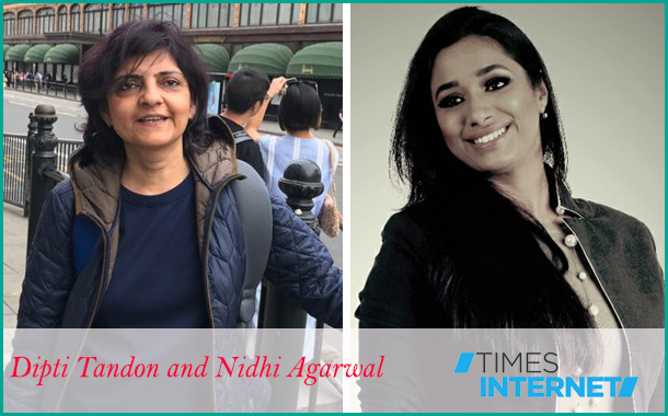 Times Internet strengthens its leadership team with appointment of Dipti Tandon and Nidhi Agarwal