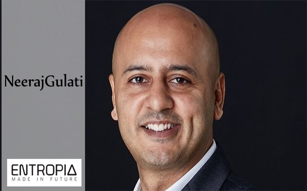 Entropia names Neeraj Gulati as digital transformation partner