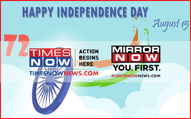 Times NOW & Mirror NOW announce a special line-up for the 72nd Independence Day