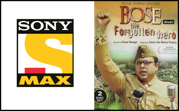 Sony Max to air 'Netaji Subhash Chandra Bose: The Forgotten Hero' on 15th August