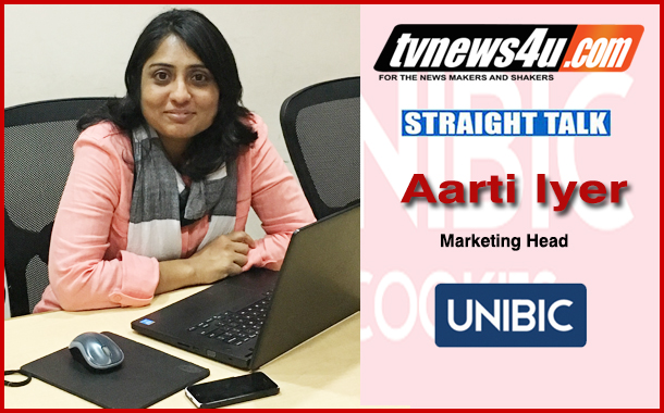 Unibic to establish Pan India presence : Aarti Iyer, Marketing Head – Unibic Foods