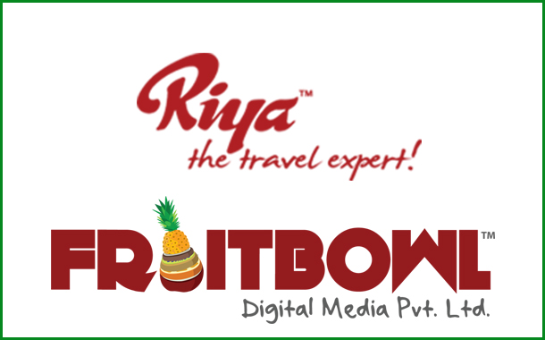Fruitbowl Digital bags the digital mandate of Riya Travels