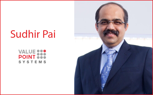 Sudhir Pai appointed as Director and Chief Financial Strategist with Valuepoint Systems