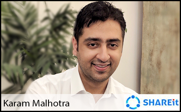 SHAREit appoints Karam Malhotra as CEO for the Indian market