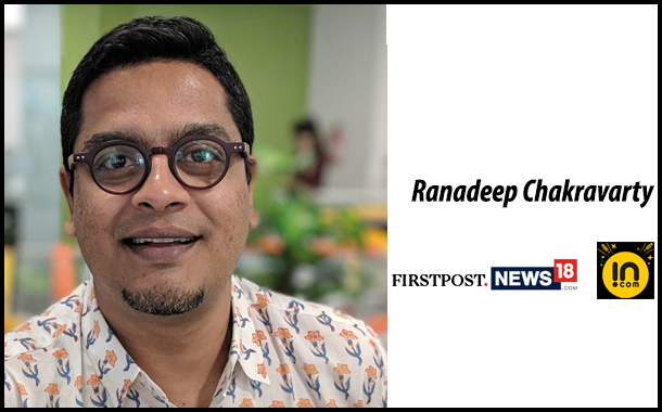 Network18 Digital elevates Ranadeep Chakravarty to Marketing Head of Firstpost, News18 and in.com