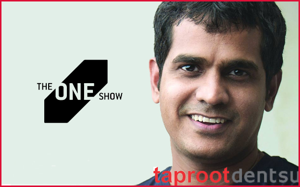 Taproot Dentsu's Santosh Padhi named among the Jury of The One Show 2019