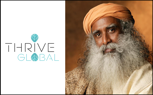 Thrive Global India announces Jaggi Vasudev “Sadhguru” as its guest editor for January
