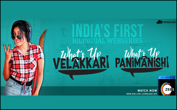 TrendLoud streams India’s first bilingual web series on ZEE5