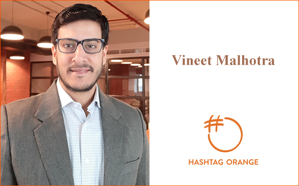 Hashtag Orange appoints Vineet Malhotra as its Technology Head