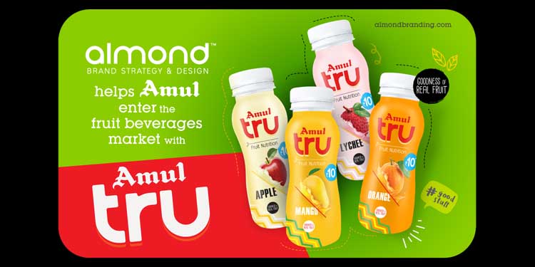 Amul enters Rs. 1,100 crore packaged juices segment; Unveils ‘Amul tru’ strategized by Almond Branding