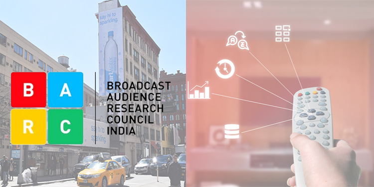 BARC India to launch Integrated TV + OOH Measurement; expands panel size to 40,000 metered homes​