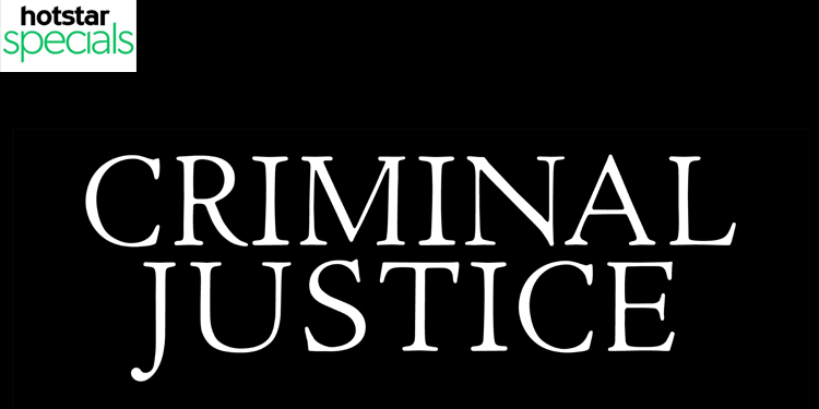 Hotstar announces launch of its second Special ‘Criminal Justice’; streaming from April 5th 
