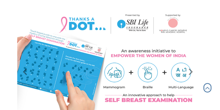 SBI Life Insurance & Women's Cancer Initiative - Tata Memorial Hospital launch breast cancer awareness campaign “Thanks a Dot”