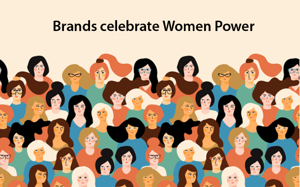 Brands celebrate women power this Women's Day