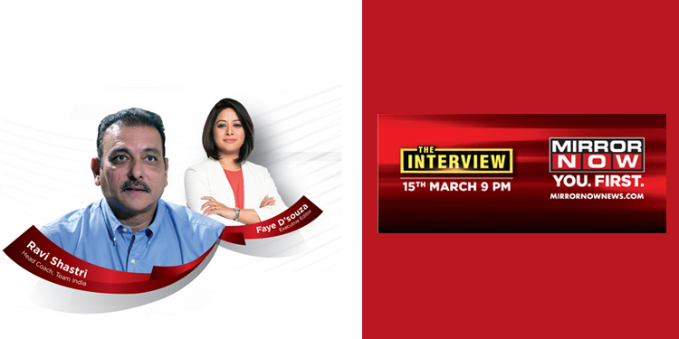 Mirror Now’s 'The Interview’ to feature Ravi Shastri on March 15th