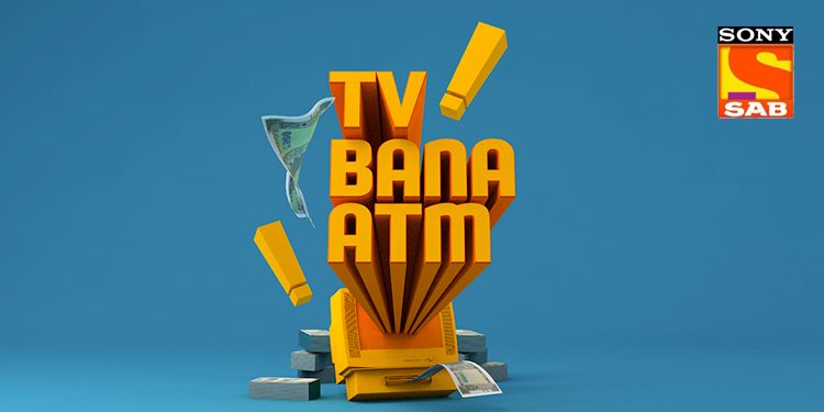 Sony SAB Lauches TV Bana ATM contest Starting 15th April to 26th April