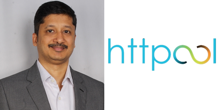 Httpool appoints Pankaj Jain as Head of Httpool Native