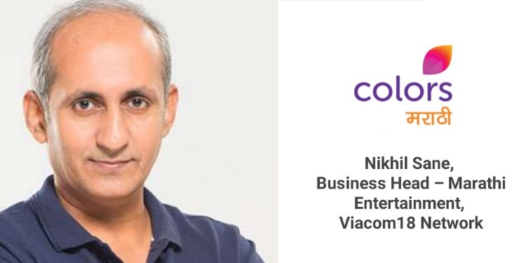 We have seen 49% growth in the last 12 months: Nikhil Sane, Colors Marathi