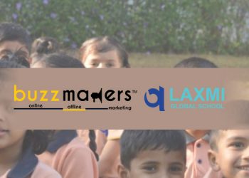 Buzz Makers bags Laxmi International & Global School's Digital media mandate