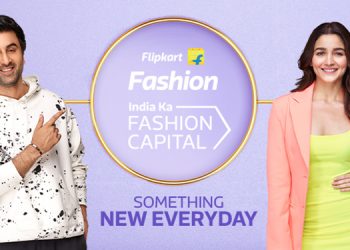 Flipkart Fashion gives reason to shop everyday with ‘India ka Fashion Capital’ Campaign