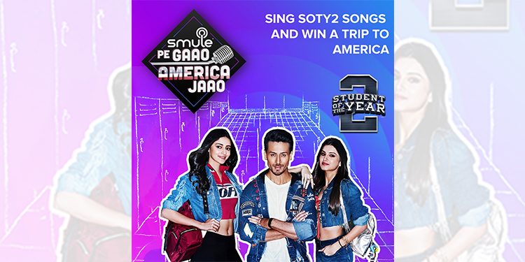 Dharma’s Student Of The Year 2 and Smule join hands to host the biggest Bollywood singing contest