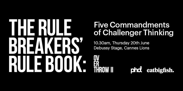 PHD and eatbigfish reveal the common marketing and media behaviours shared by challenger brands today in new book and seminar in Cannes