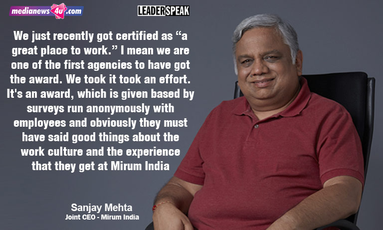 Part 2: Leaderspeak with Sanjay Mehta & Hareesh Tibrewala, Joint CEOs of Mirum India